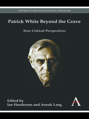 cover image of Patrick White Beyond the Grave